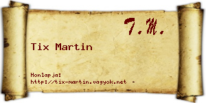 Tix Martin névjegykártya